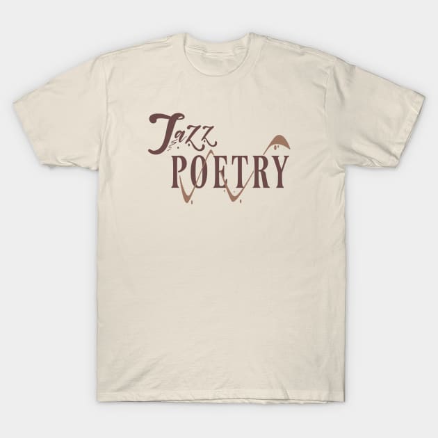 Jazz poetry T-Shirt by Degiab